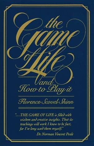 The Game of Life and How to Play It, Florence Scovel Shinn