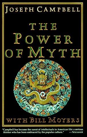 The Power of Myth, Joseph Campbell