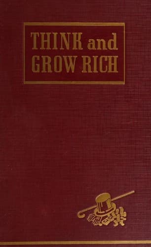 Think and Grow Rich, Napoleon Hill